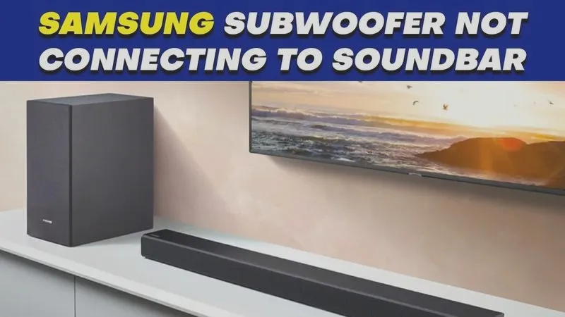 Krok po kroku: jak podłączyć subwoofer do telewizora Samsung