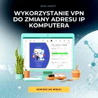 Bezpieczne korzystanie z VPN